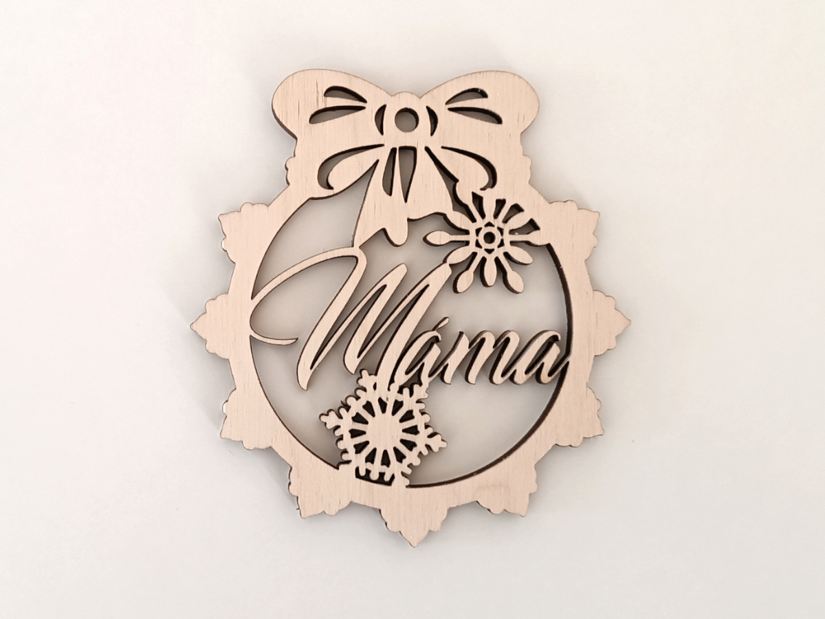 Vánoční ozdoba - vyřezávaná se jménem - MÁMA